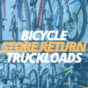 Direct Shipped Truckload Bicycles
